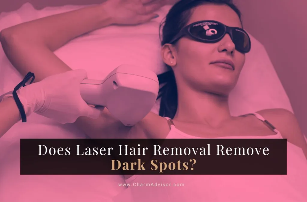 Does Laser Hair Removal Remove Dark Spots?